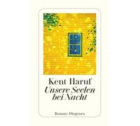 Kent Haruf pociao Unsere Seelen bei Nacht: Roman (detebe) (Paperback)