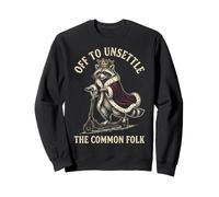 Unsettle The Common Folk Raccoon Funny To Sweatshirt
