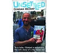 Unsettled: In a Hole. Climbed a Mountain. The Life of a Big Issue Man
