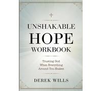 Unshakable Hope Workbook: Trusting God When Everything Around You Shakes