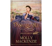 Unshakeable: A Viennese Historical Romance (Vienna's Best and Brightest)