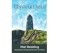 Unshakeable: Declarations and Devotionals from the Psalms