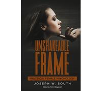Unshakeable Frame: Practical Female Psychology (Practical Female Psychology Collection)