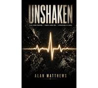UNSHAKEN: Calm Under Pressure. Strong Under Fire. Untouchable in Chaos.: 5 (The Inner Power Series)