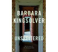 Unsheltered: Barbara Kingsolver