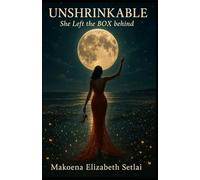 Unshrinkable: She Left the BOX Behind