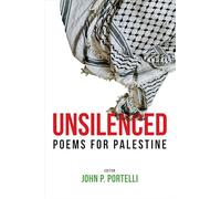 Unsilenced: Poems for Palestine