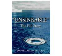 Unsinkable: The Full Story