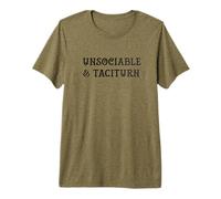UNSOCIABLE and TACITURN Jane Austen Pride & Prejudice Meme Premium T-Shirt