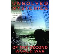 Unsolved Mysteries of the Second World War [DVD] [Region 1] [US Import] [NTSC]