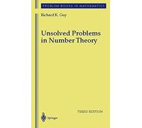 Unsolved Problems in Number Theory (Problem Books in Mathematics) by Richard Guy (2004-08-09)