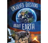 Unsolved Questions About Earth