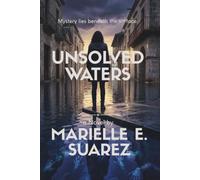 UNSOLVED WATERS: The Undertow Murders (The Dominican Thrillers)