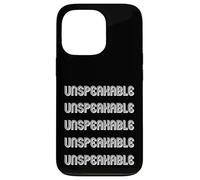 Unspeakable Case for iPhone 13 Pro