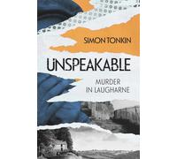 Unspeakable : Murder in Laugharne