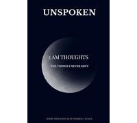 Unspoken: 2am Thoughts Journal