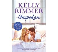 Unspoken: A sexy, emotional second-chance romance (Start Up in the City)