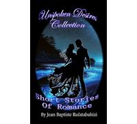 Unspoken Desires Collection