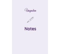 Unspoken Notes - Dotted Journal: Lavender Edition