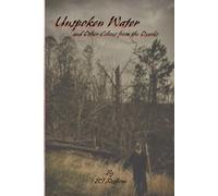 Unspoken Water: and Other Echoes from the Ozark