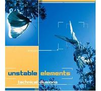 Unstable Elements - Technical Illusions