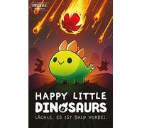 Unstable Games, Happy Little Dinosaurs, Basic Game, Party Game, Card Game, 2-4 Players, From 8+ Years, 30-60 Minutes, German, Multicoloured, Colourful