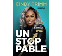 Unstoppable: Compete with Your Best Self and Win