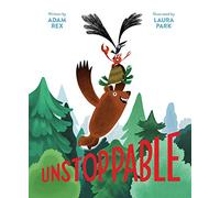 Unstoppable: (Family Read-Aloud Book, Silly Book about Cooperation): 1