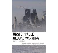Unstoppable Global Warming: Every 1500 Years