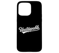 Unstoppable Retro Script Motivational Typography Design Case for iPhone 15 Pro Max