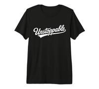 Unstoppable Retro Script Motivational Typography Design Premium T-Shirt