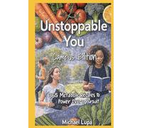 Unstoppable You Campus Edition: 365 Metabolic Recipes to Power Every Pursuit.