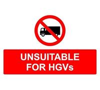 Unsuitable for HGVs prohibition sign - Self adhesive sticker (600mm x 400mm)