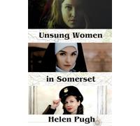 Unsung Women in Somerset