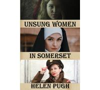Unsung Women in Somerset