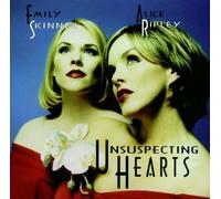 Unsuspecting Hearts By Emily Skinner,Alice Ripley (1999-12-06)