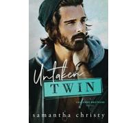Untaken Twin: A Forbidden Romance (The Brothers of Calloway Creek: The Calloways)