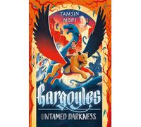 Untamed Darkness : Gargoyles #3