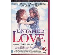 Untamed Love [DVD]