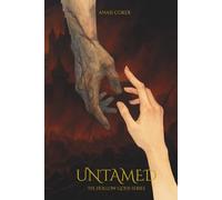 Untamed: The Hollow Gods Series: 3