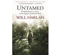 Untamed: The Wildest Woman in America and the Fight for Cumberland Island