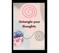 Untangle Your Thoughts: Notebook