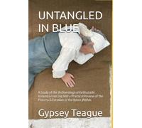UNTANGLED IN BLUE: A Study of the Archaeological Ketilsstaðir Iceland Grave Dig And a Practical Review of the Process & Creation of the Items Within