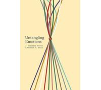 Untangling Emotions: "God's Gift of Emotions". Groves, Smith 9781433557828