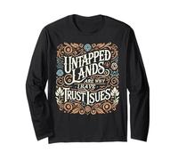 Untapped Lands are Why I Have Trust Issues Trading Card Game Long Sleeve T-Shirt
