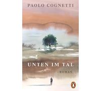 Unten im Tal: Roman, Cognetti, Cognetti, New 9783328603641 Fast Free Shipping.