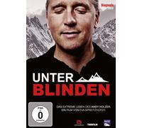 Unter Blinden – Das extreme Leben des Andy Holzer – Eva Spreitzhofer – DVD