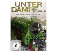 Special Interest - Unter Dampf Vol. 2 - Eisenbahn in Deutschland 1920-1945 [DVD]