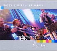 Unterbiberger Hofmusik - Bavaria Meets The World
