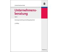 Unternehmensberatung, Band 1, Unternehmensberatung by Christe... - 9783486590890
